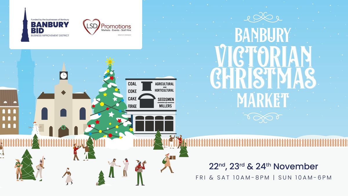 Banbury Victorian Christmas Market 2024