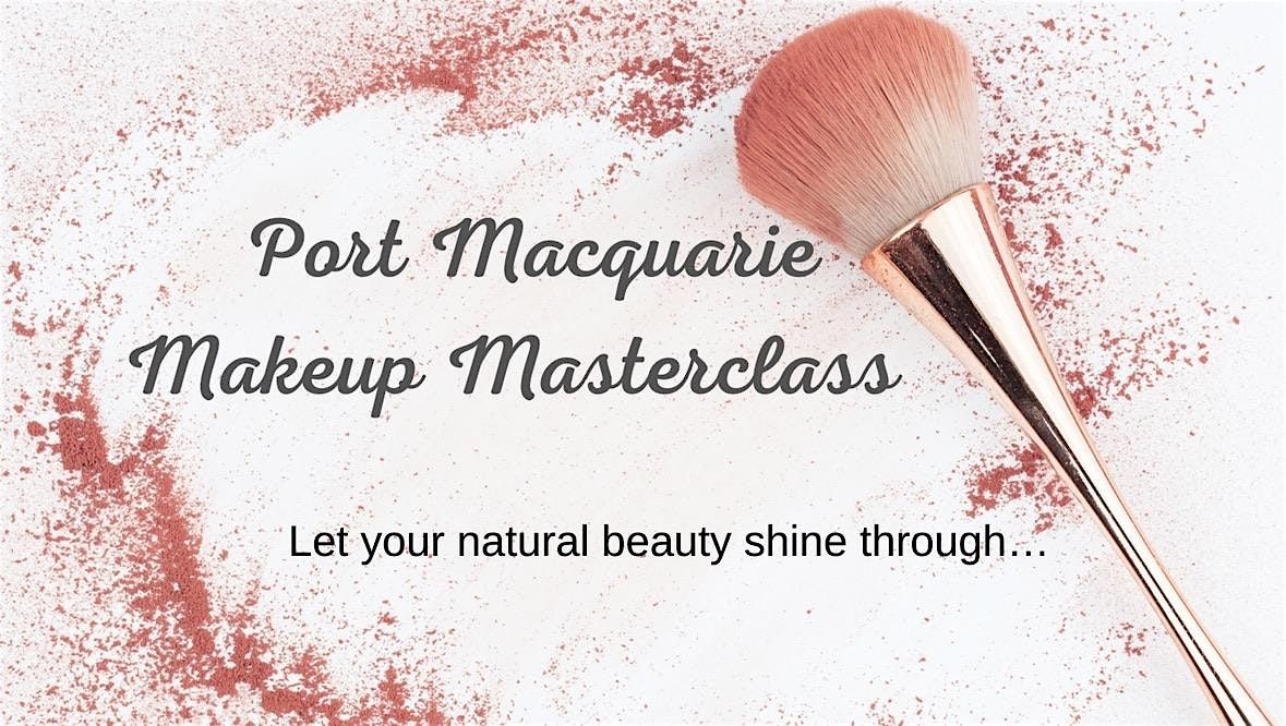 Makeup Masterclass in Port Macquarie