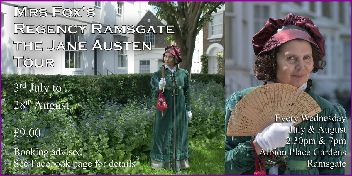 Mrs Fox's Regency Ramsgate - the Jane Austen Tour