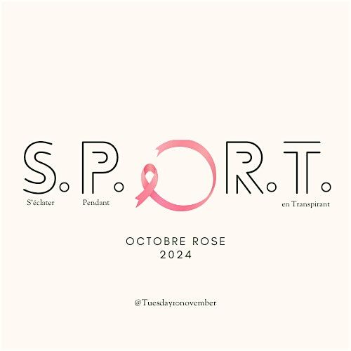 Sp\u00e9cial Octobre Rose - S.P.O.R.T. 2024 - Toulouse