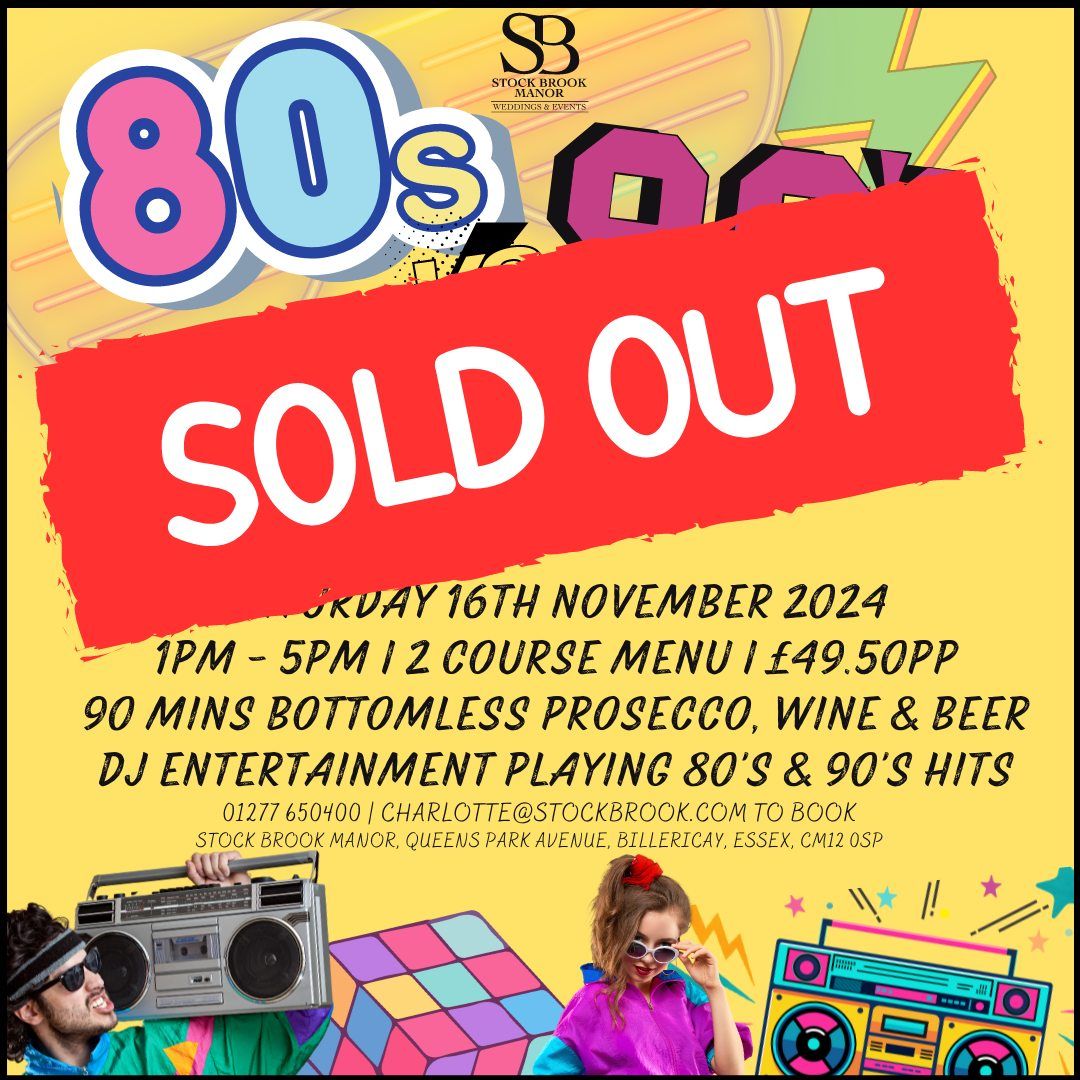 SOLD OUT! - 80's vs 90's Bottomless Brunch! Sat 16th Nov 2024