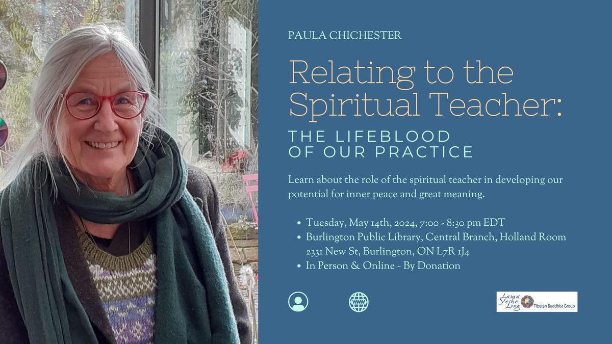 PAULA CHICHESTER AT THE LIBRARY: RELATING TO THE SPIRITUAL TEACHER
