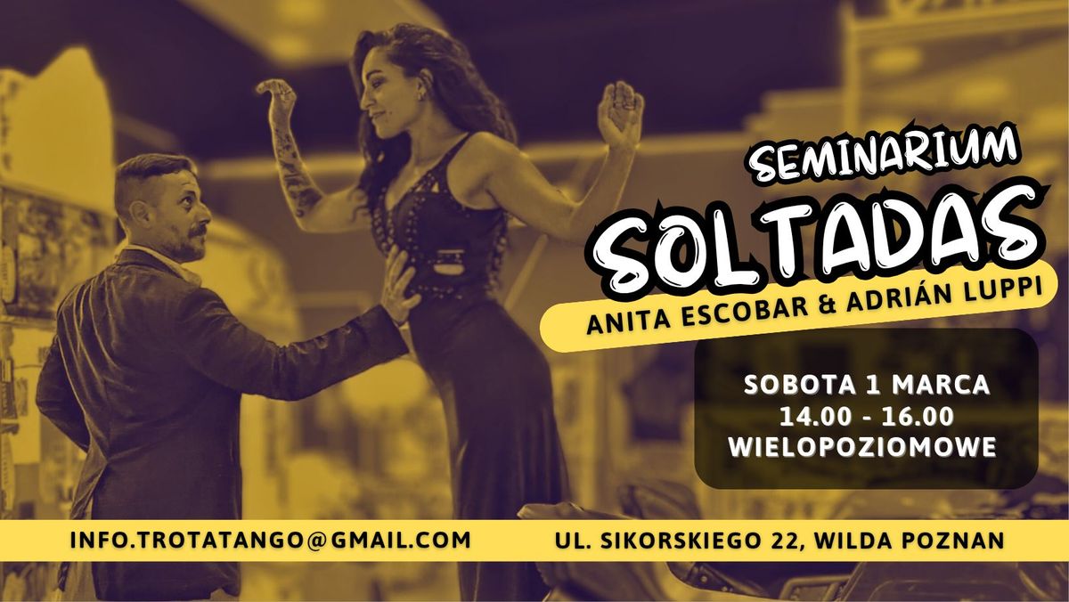 Seminar  \u272f Tango Nuevo  \u272f SOLTADAS \/ Anita + Adri\u00e1n \/ Pozna\u0144 