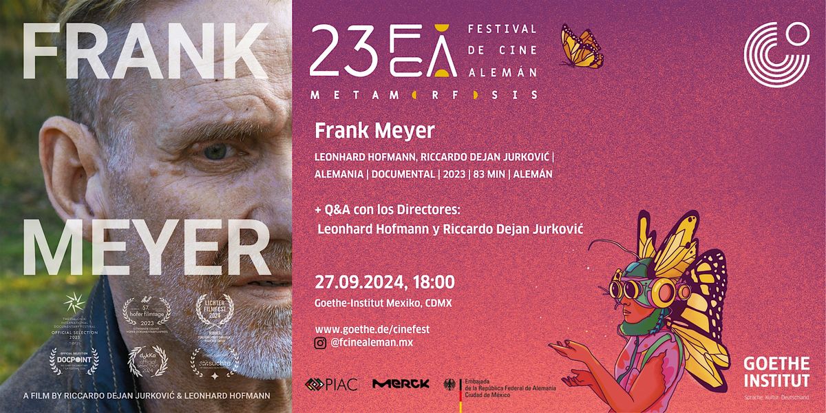 23. Festival de Cine Alem\u00e1n presenta: Frank Meyer