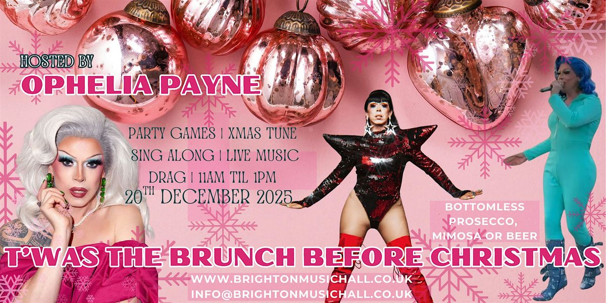 T'WAS THE BRUNCH BEFORE CHRISTMAS - BOTTOMLESS PROSECCO, MIMOSA & BEER