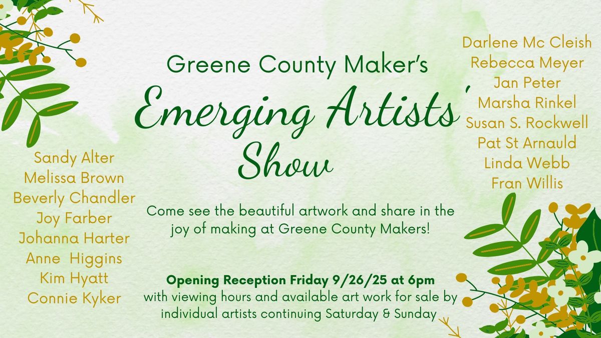 Greene County Makers Emerging Artists\u2019 Show 