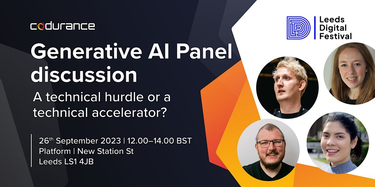 Generative AI Panel - A technical hurdle or a technical accelerator ...