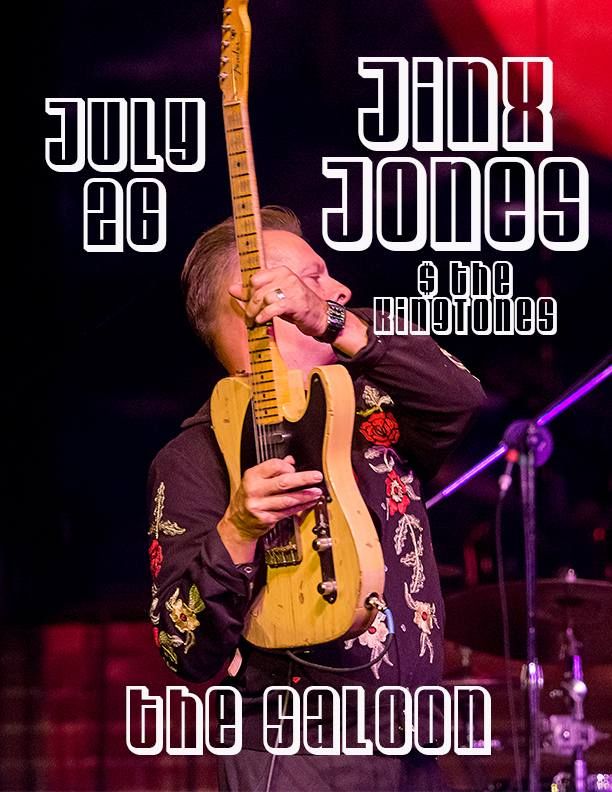 Jinx Jones & the KingTones at the Saloon