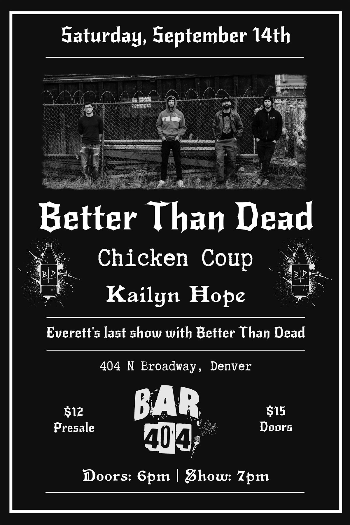 Better than Dead, Chicken Coup, & Kaylin Hope