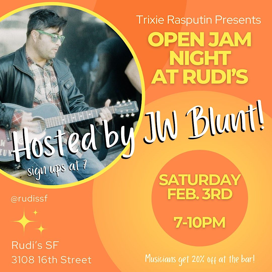 Trixie Rasputin Presents: Open Jam Night at Rudis Hosted By JW Blunt ...