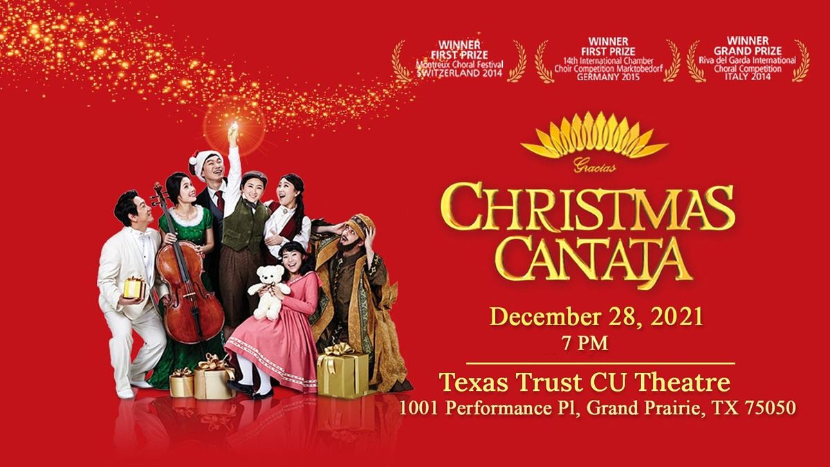 Christmas Cantata Dallas 2022 Gracias Choir & Orchestra Christmas Cantata, Texas Trust Cu Theatre, Grand  Prairie, 28 December 2021