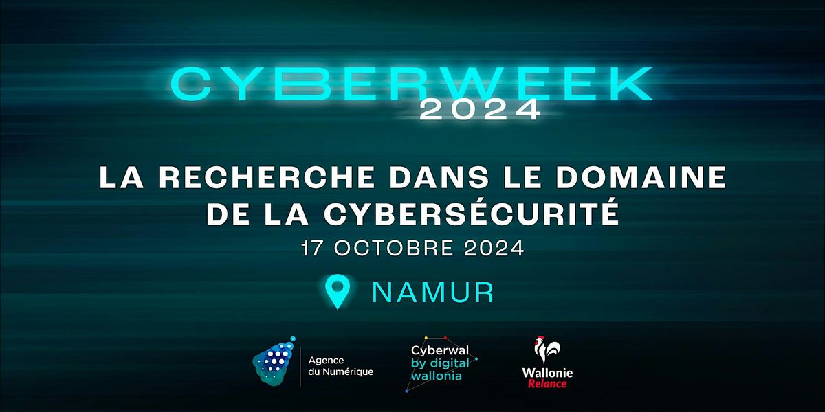 Cyberweek 2024 :  La recherche dans le domaine de la cybers\u00e9curit\u00e9