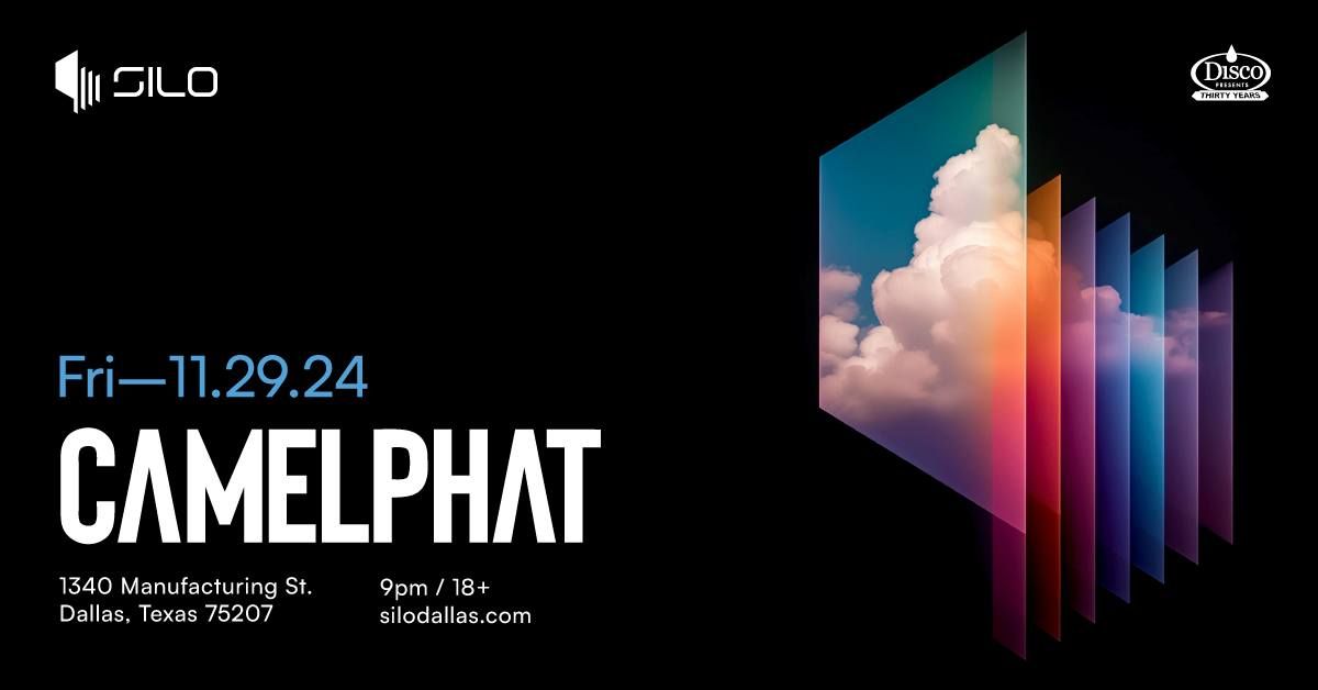 CamelPhat - SILO - Dallas - 11.29.24