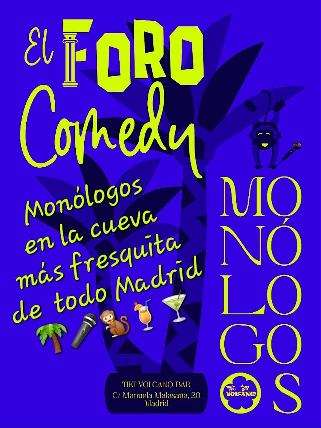 El Foro Comedy - Mon\u00f3logos Madrid