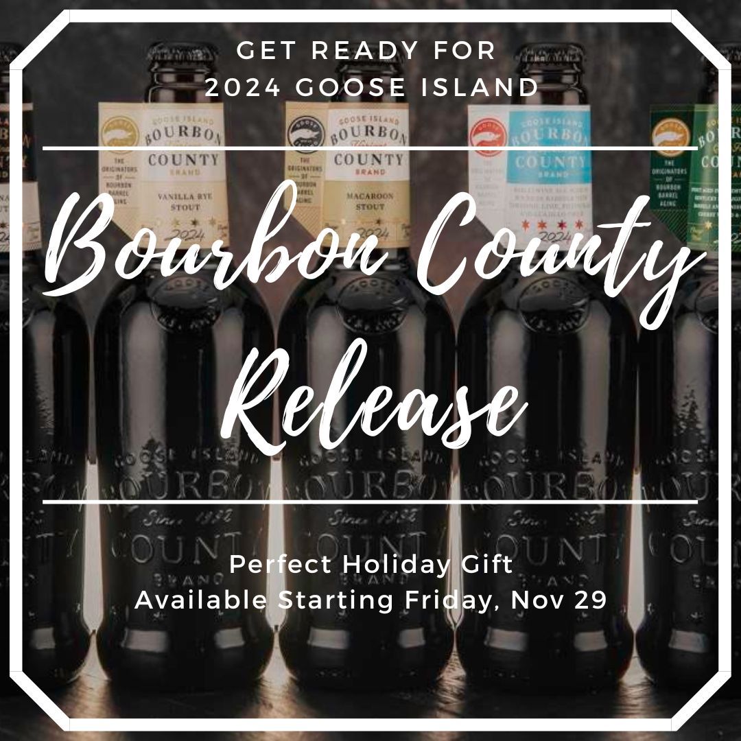 2024 Goose Island Bourbon County Release