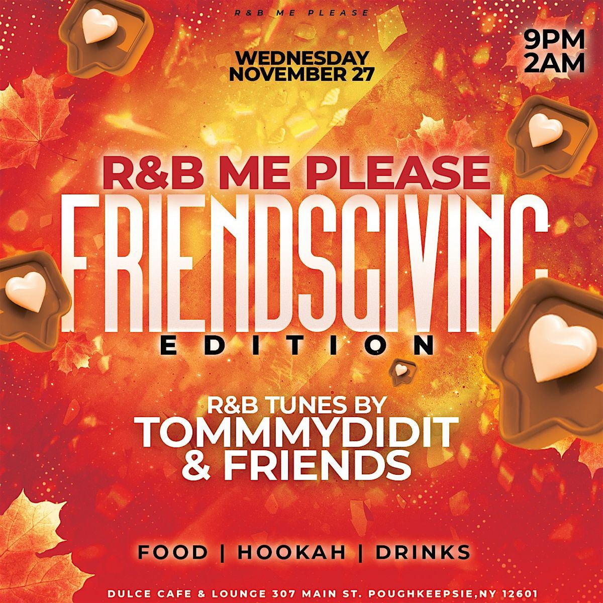 R&B ME PLEASE FRIENDSGIVING