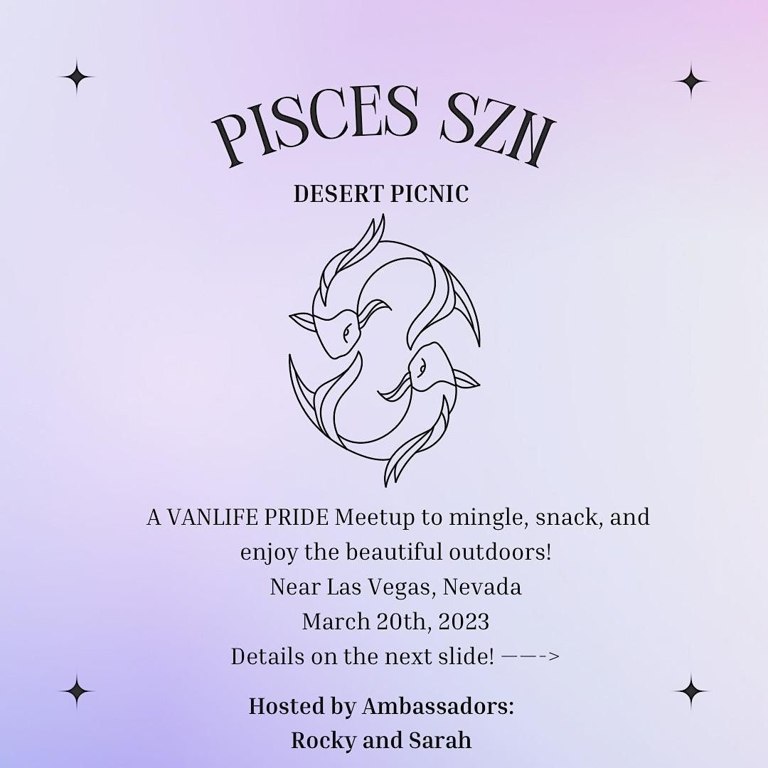 Pisces Szn VanLife Pride Desert Picnic