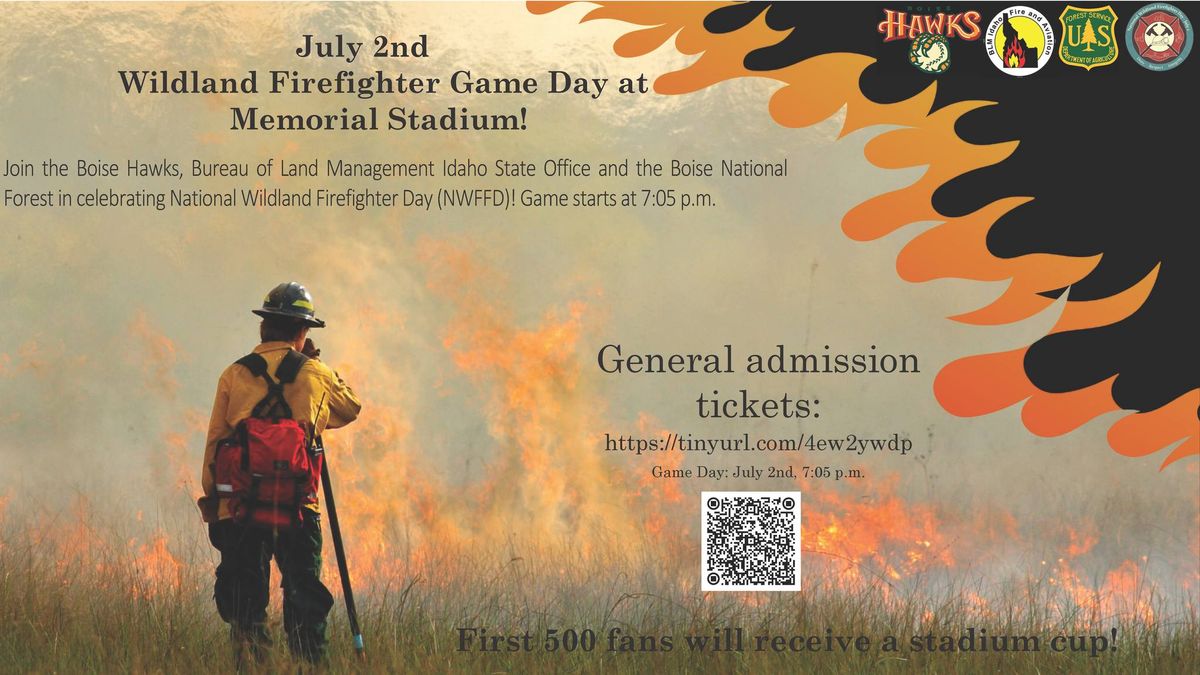 Wildland Firefighter Game Day at Memorial Stadium!