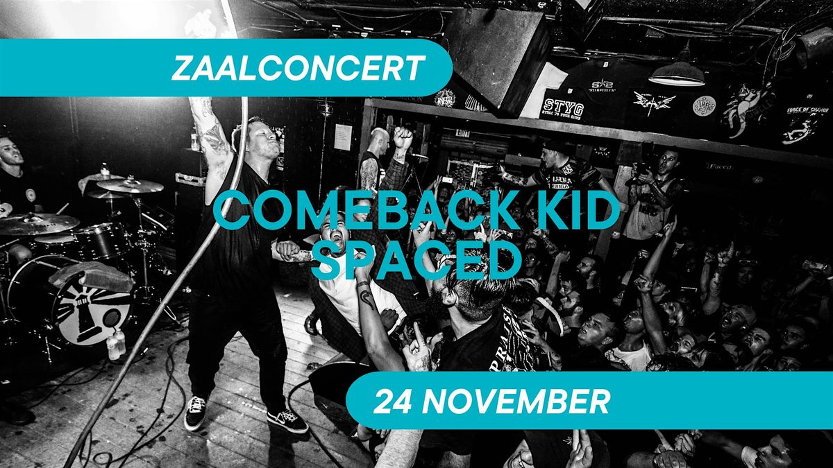 Comeback Kid & Spaced\u30fbZaalconcert\u30fbSnuffel Hostel