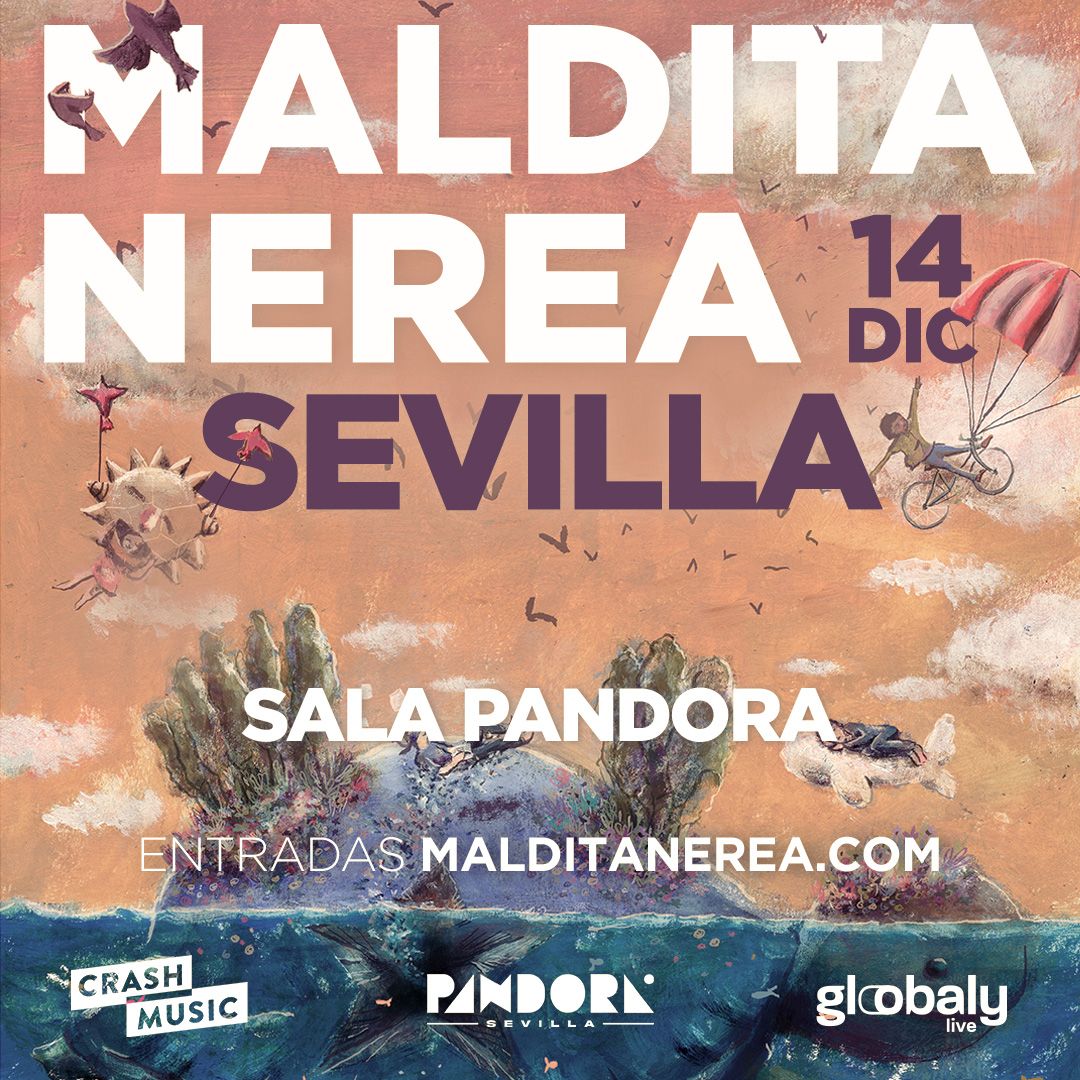 Maldita Nerea Sevilla Tickets