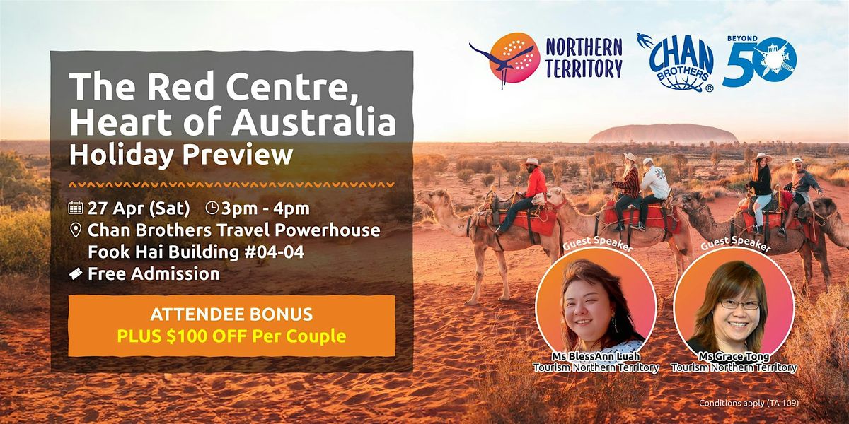 The Red Centre, Heart of Australia Holiday Preview