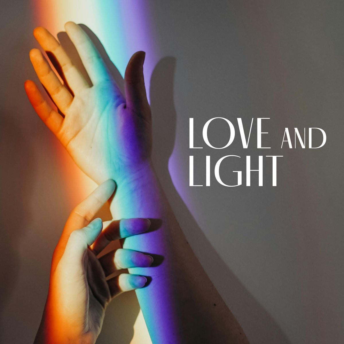 Love and Light