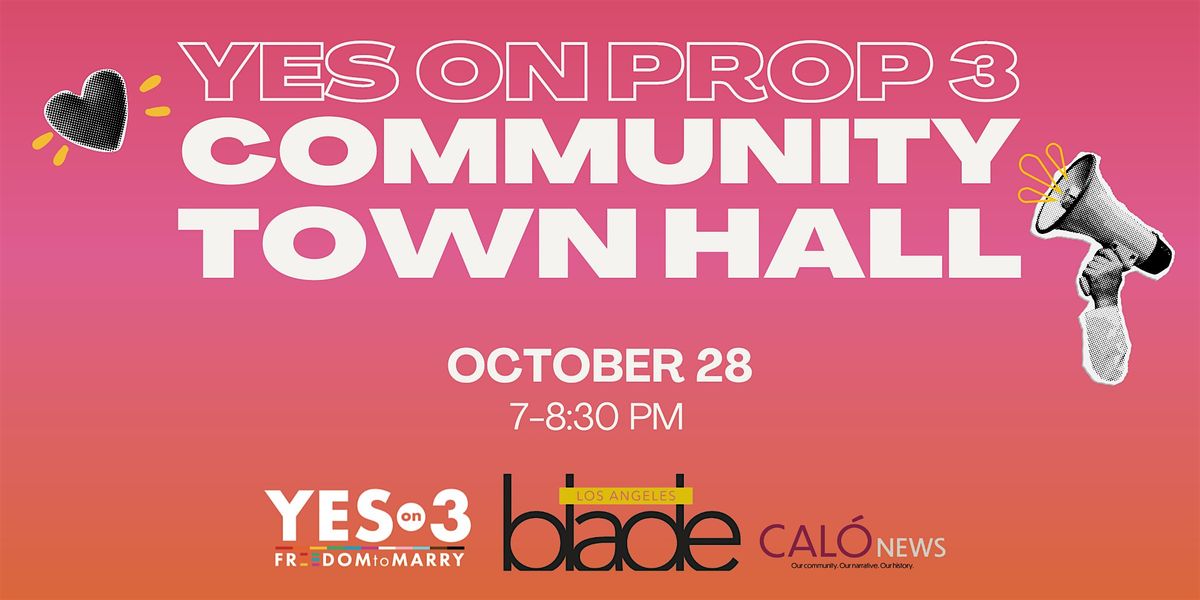 Yes on Prop 3 Community Town Hall