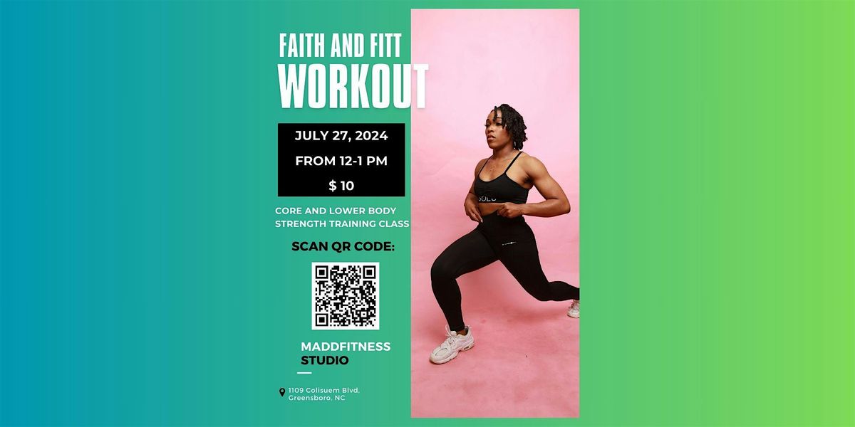 Faith and FITT: Core and Lower Body Strength Training
