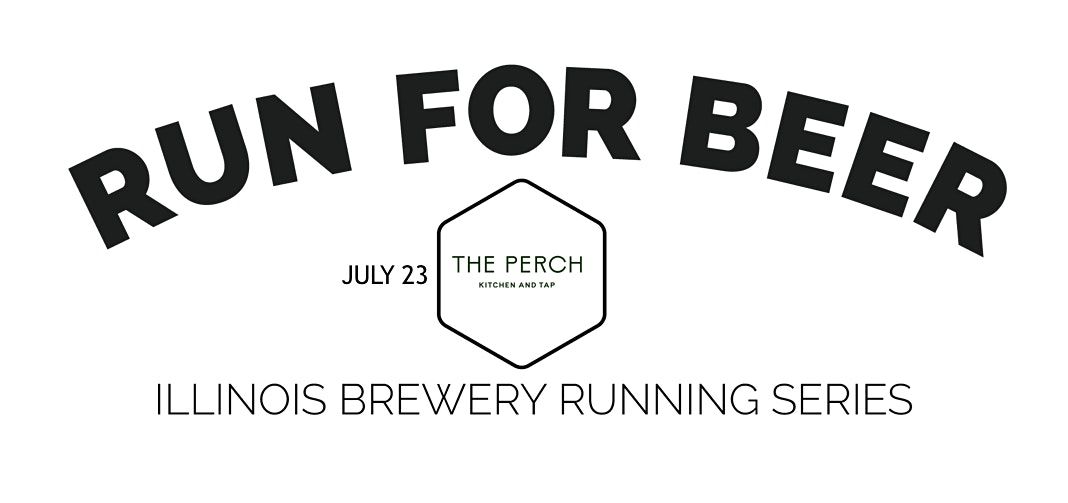 Beer Run - The Perch - 2022 IL Brewery Running Series