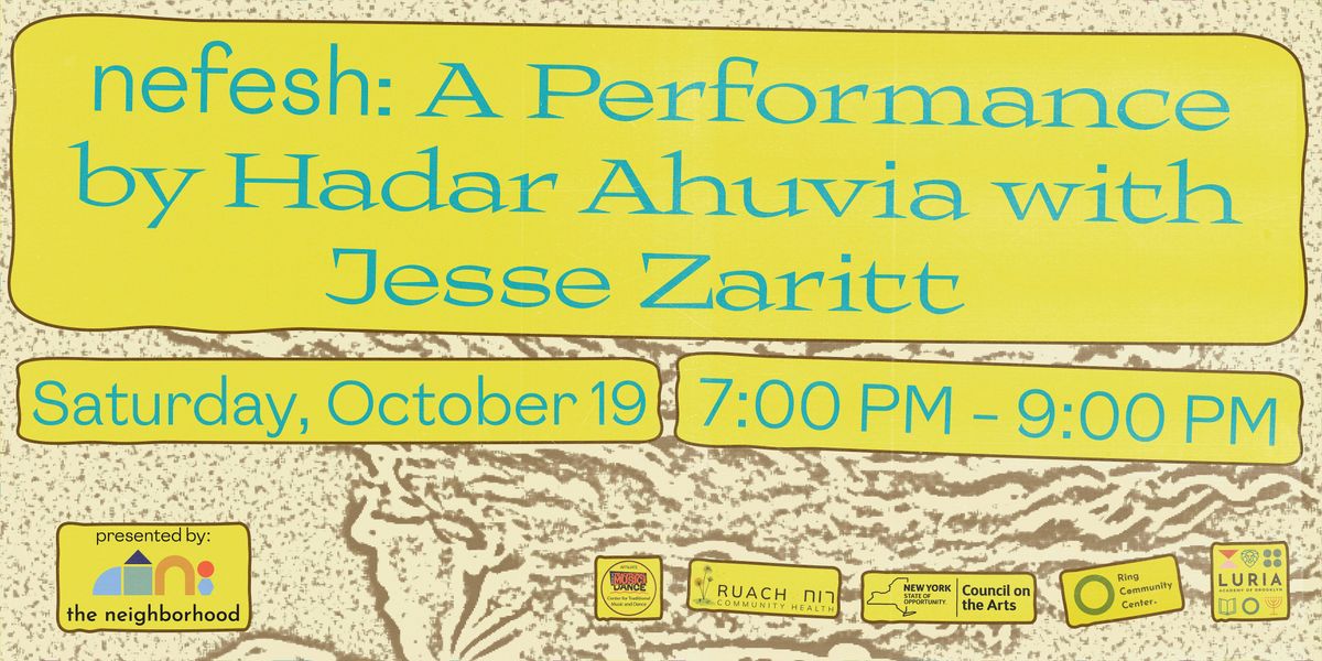 nefesh: A Performance by Hadar Ahuvia and Jesse Zaritt