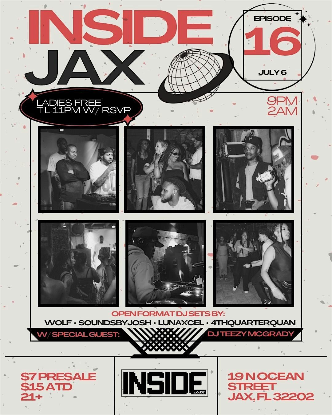 INSIDE JAX EP. 16 ft. DJ Teezy McGrady!