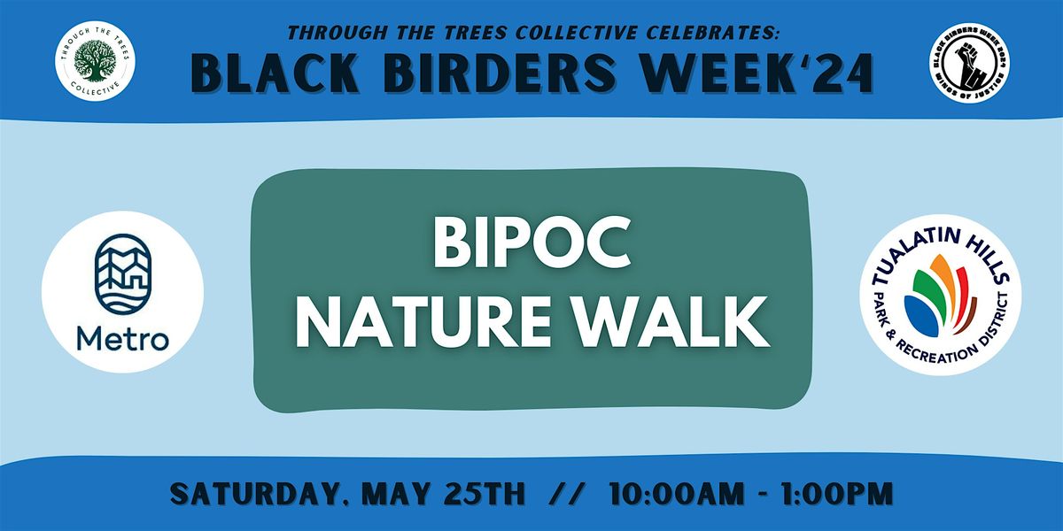 T3C Black Birders Week '24: BIPOC Nature Walk