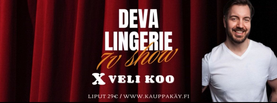 DEVA LINGERIE 7v X VELI KOO