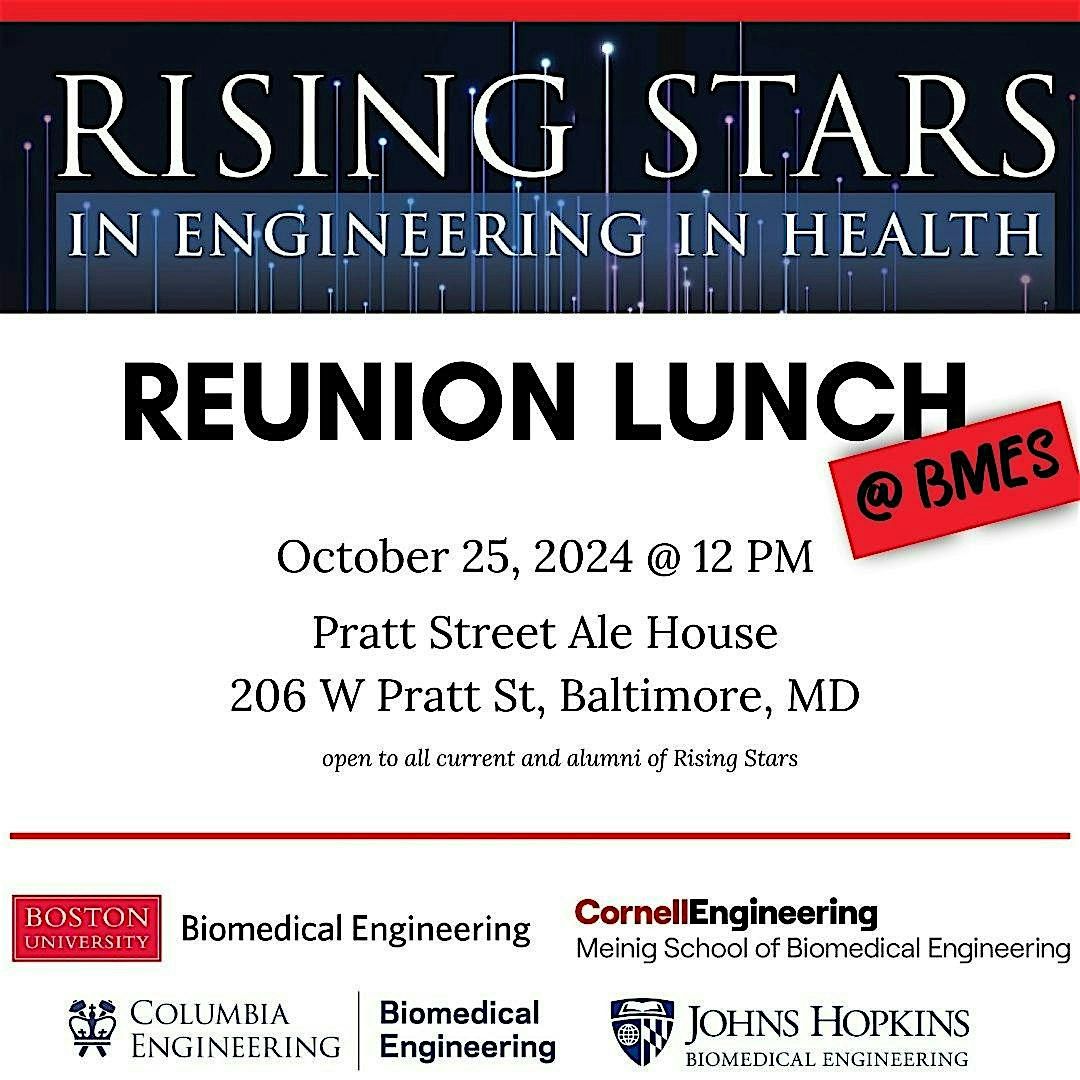 Rising Stars Annual Reunion Lunch @BMES