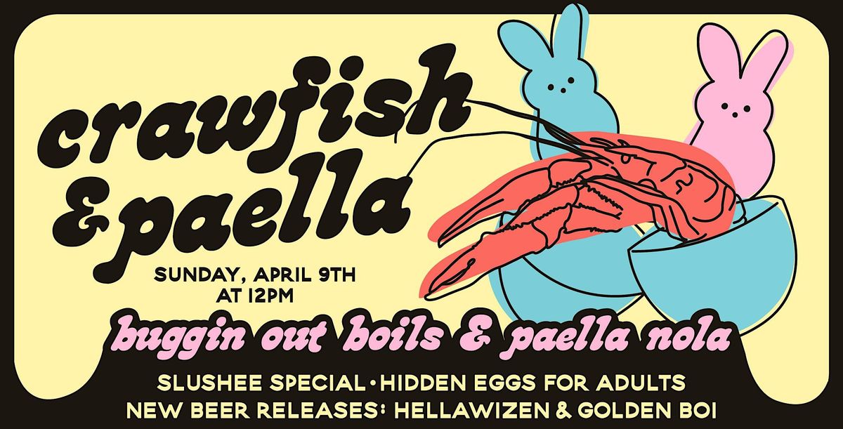 Paella + Crawfish Sunday at Miel