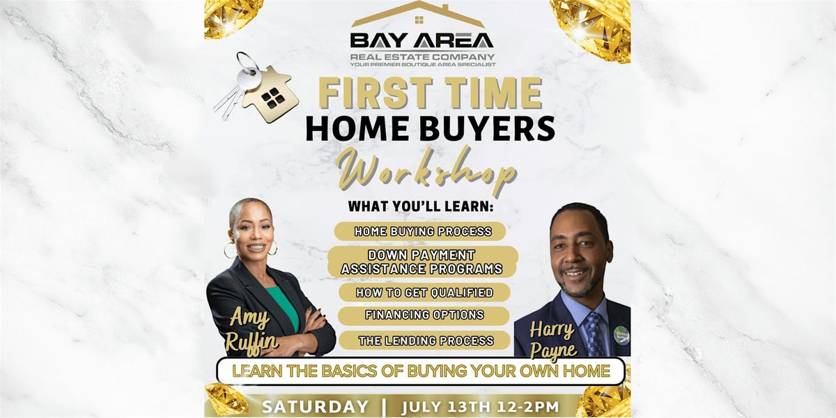 First-Time Homebuyer Workshop: Your Guide to Buying Your Dream Home