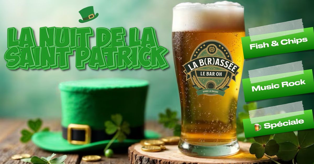 La nuit de la St Patrick \ud83c\udf40 Du rock \ud83c\udfb8 & de la bi\u00e8re \ud83c\udf7a 