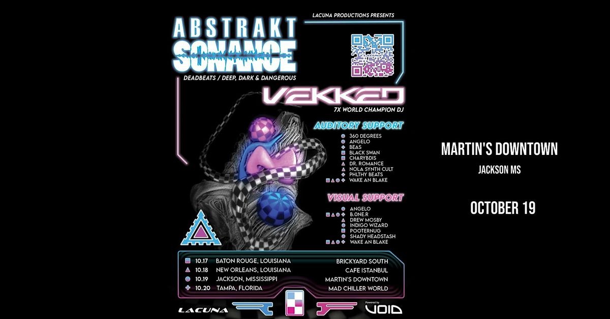 Abstrakt Sonance  x Vekked at Martin's Downtown