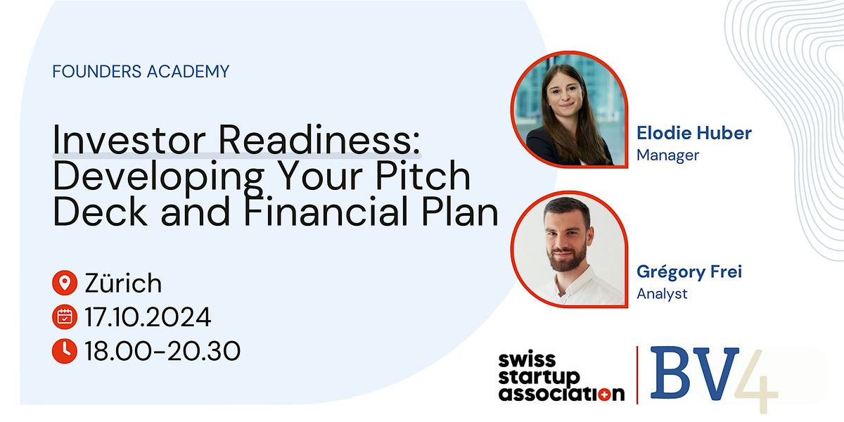 Investor Readiness: Developing Your Pitch Deck and Financial Plan