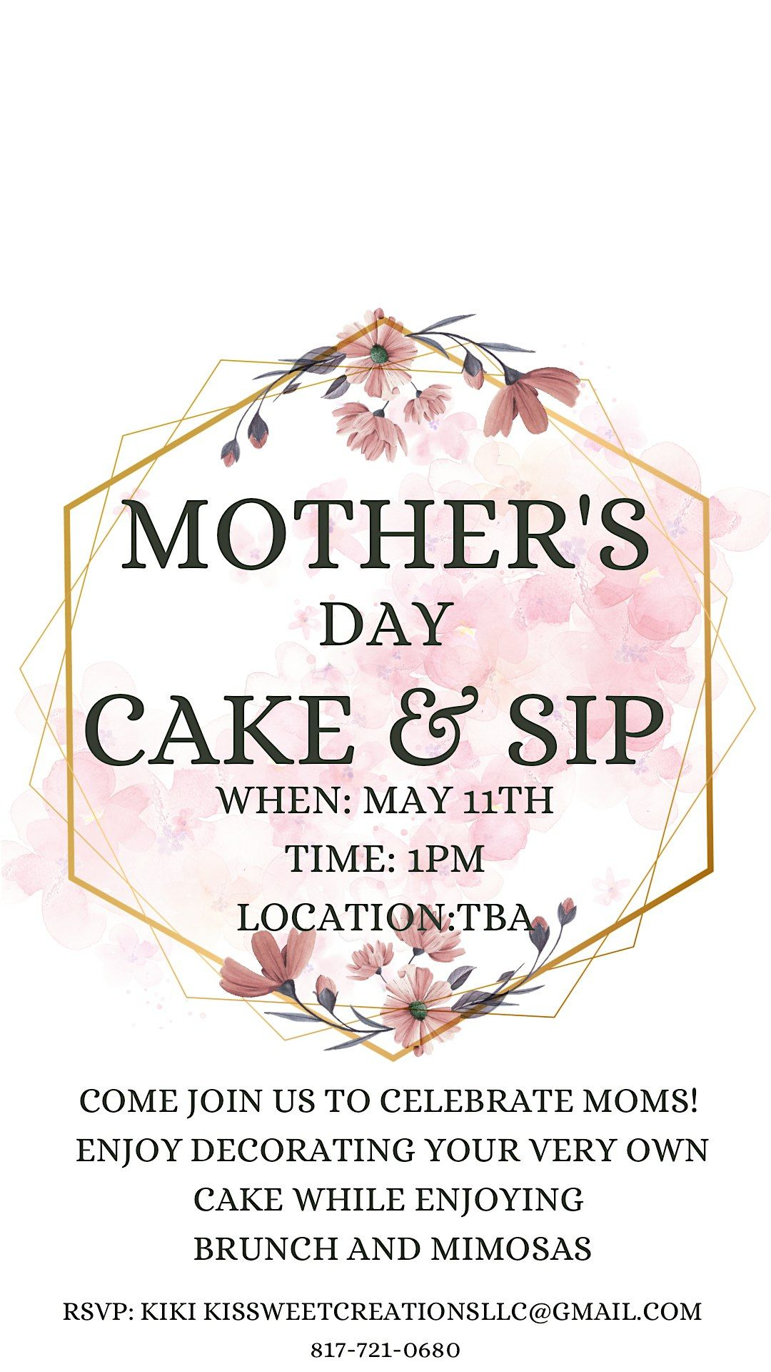 Mother\u2019s Day Cake & Sip