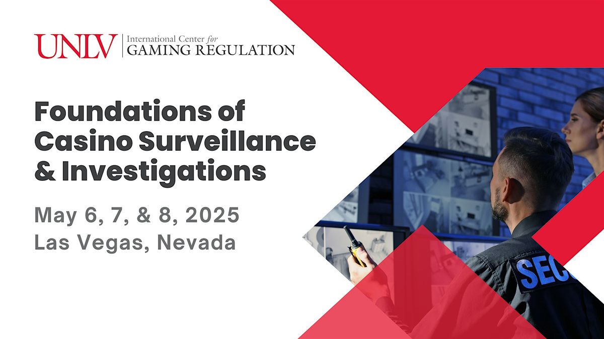 Foundations of Casino Surveillance & Investigations