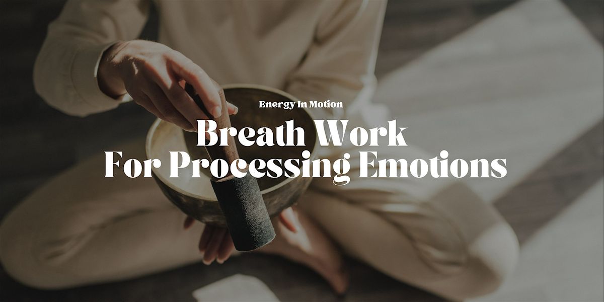 Somatic Breath Work for Emotional Regulation