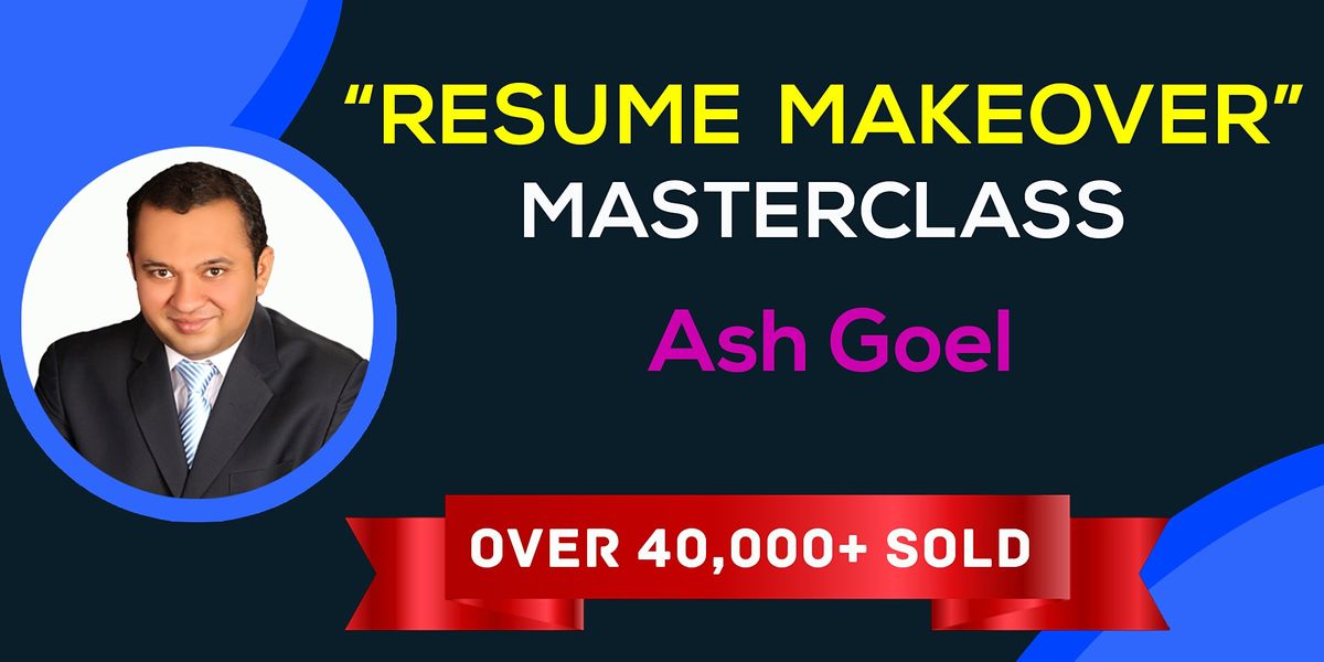 The Resume Makeover Masterclass  \u2014 Houston 