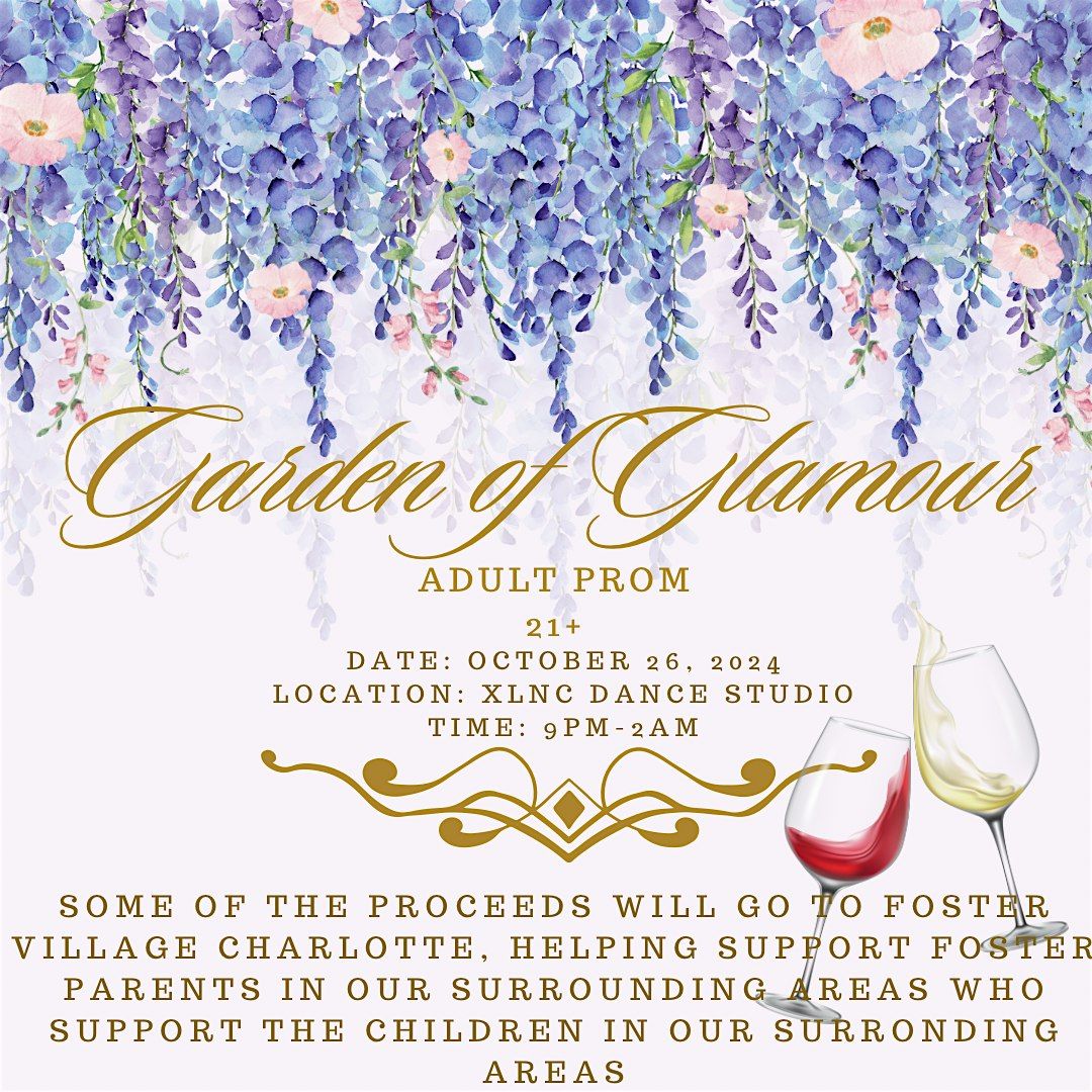 Garden of Glamour (Adult Prom)