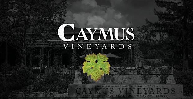 Caymus + Mer Soleil Wine Tasting