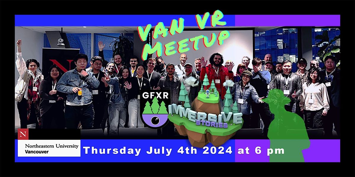 Vancouver VR July Meetup