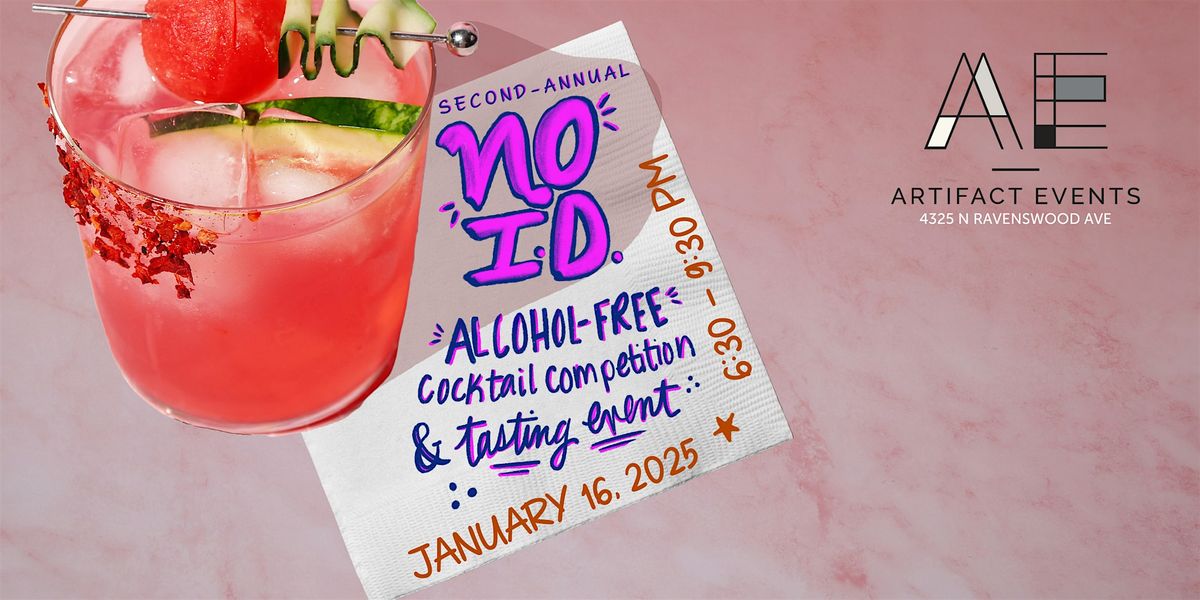 No I.D. Alcohol-Free Cocktail Competition & Tasting Event 2025