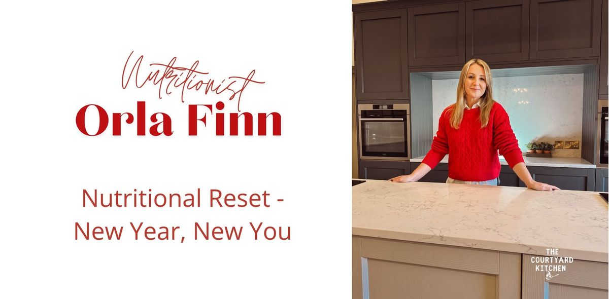 Nutritional Reset: New Year, New You