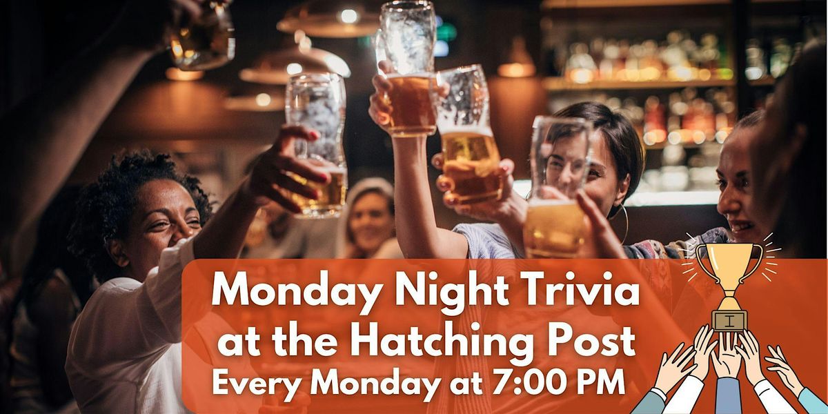 West Kelowna Monday Night Trivia at The Hatching Post!