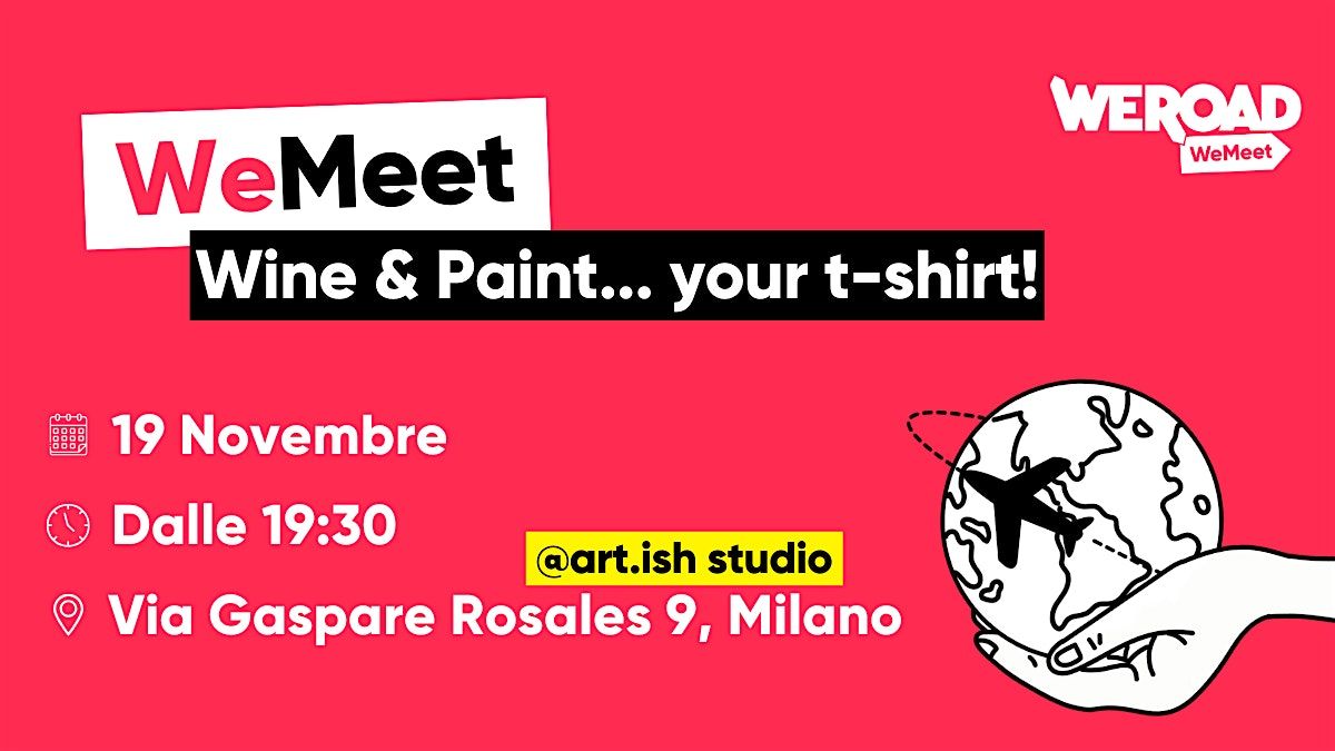 WeMeet | Wine & Paint... your t-shirt!